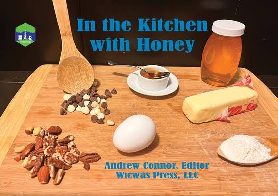 In the Kitchen with Honey- Wicwas Press